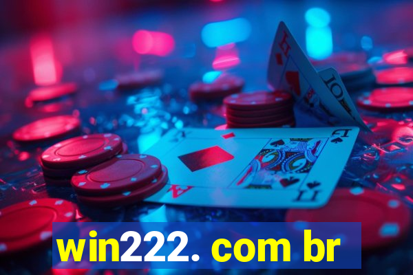 win222. com br